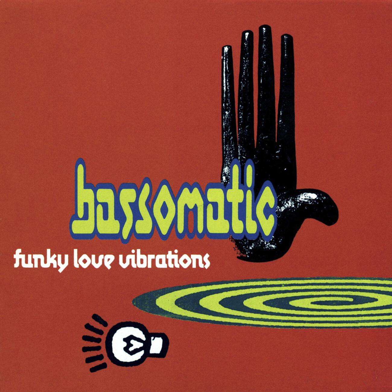 Bass-O-Matic - Funky Love Vibrations (Basso Racer Mix)