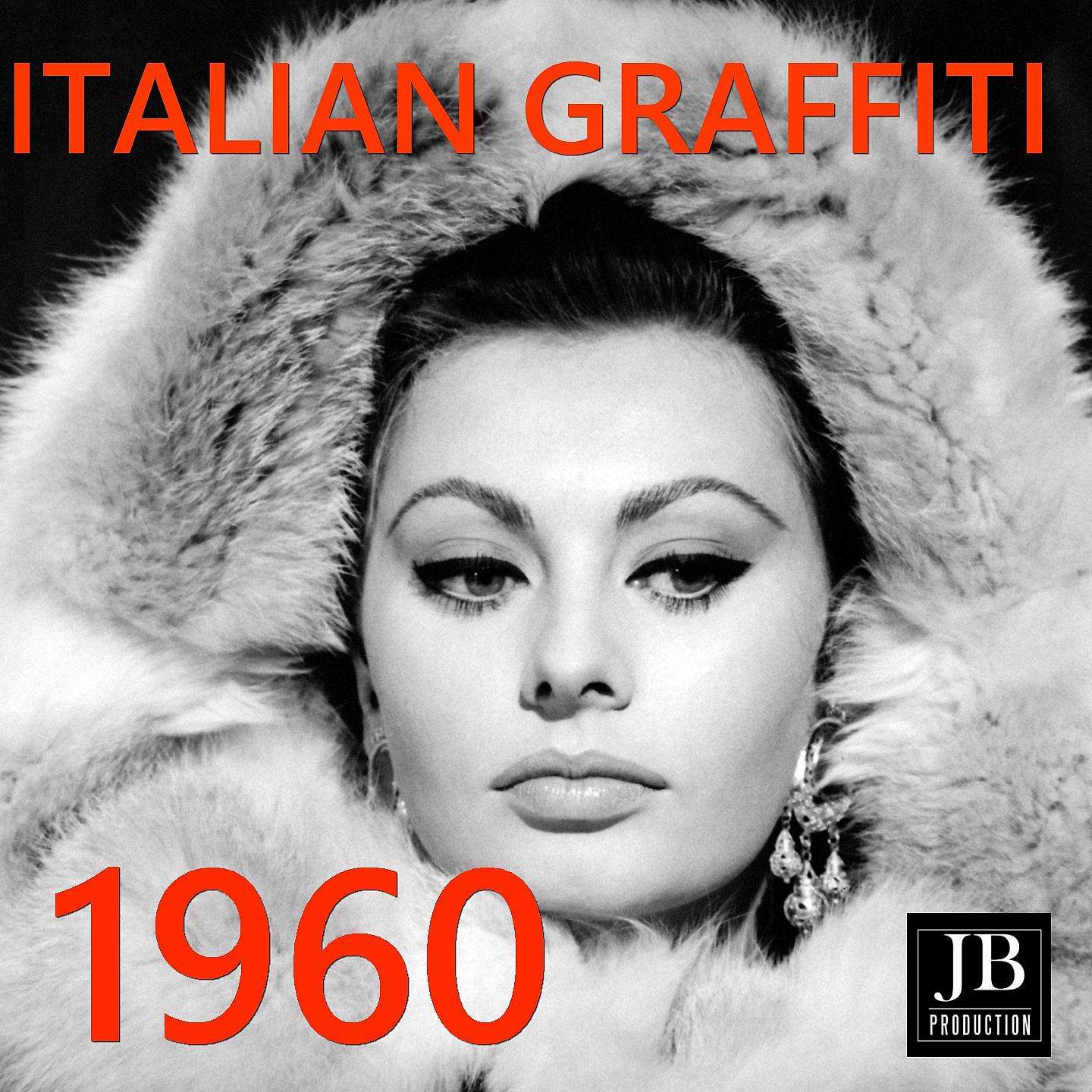 Постер альбома Italian Graffiti 1960