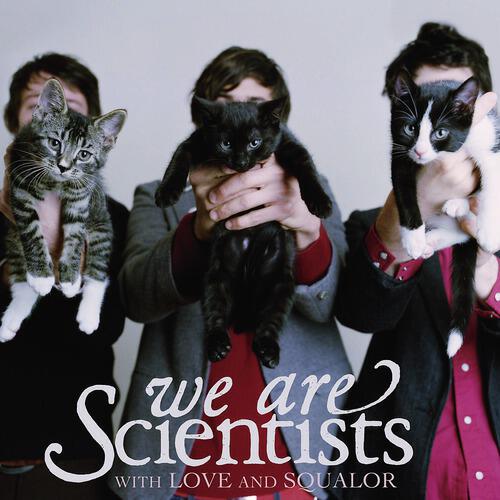 We Are Scientists - Nobody Move, Nobody Get Hurt