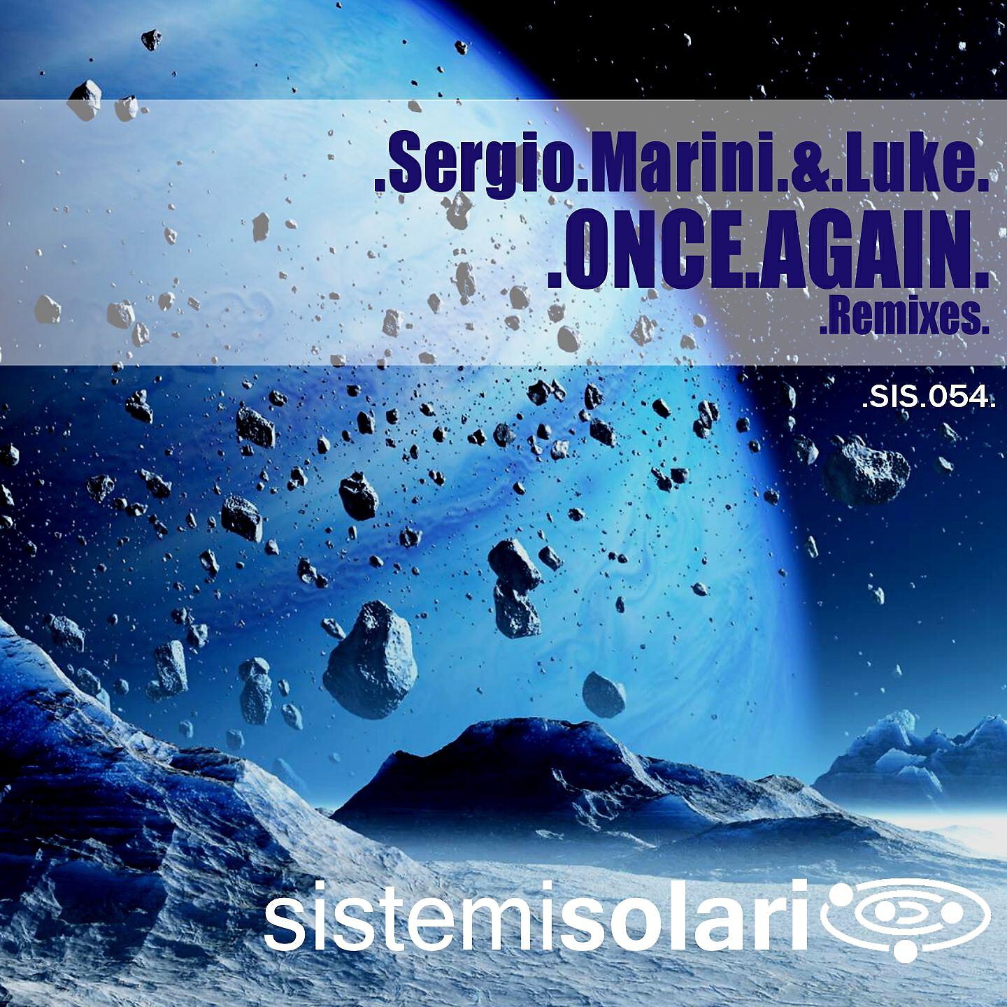 Sergio Marini - Once Again (Tech Trance Mix)