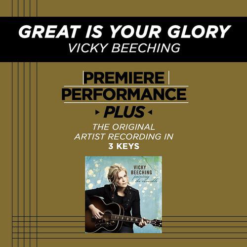 Постер альбома Premiere Performance Plus: Great Is Your Glory