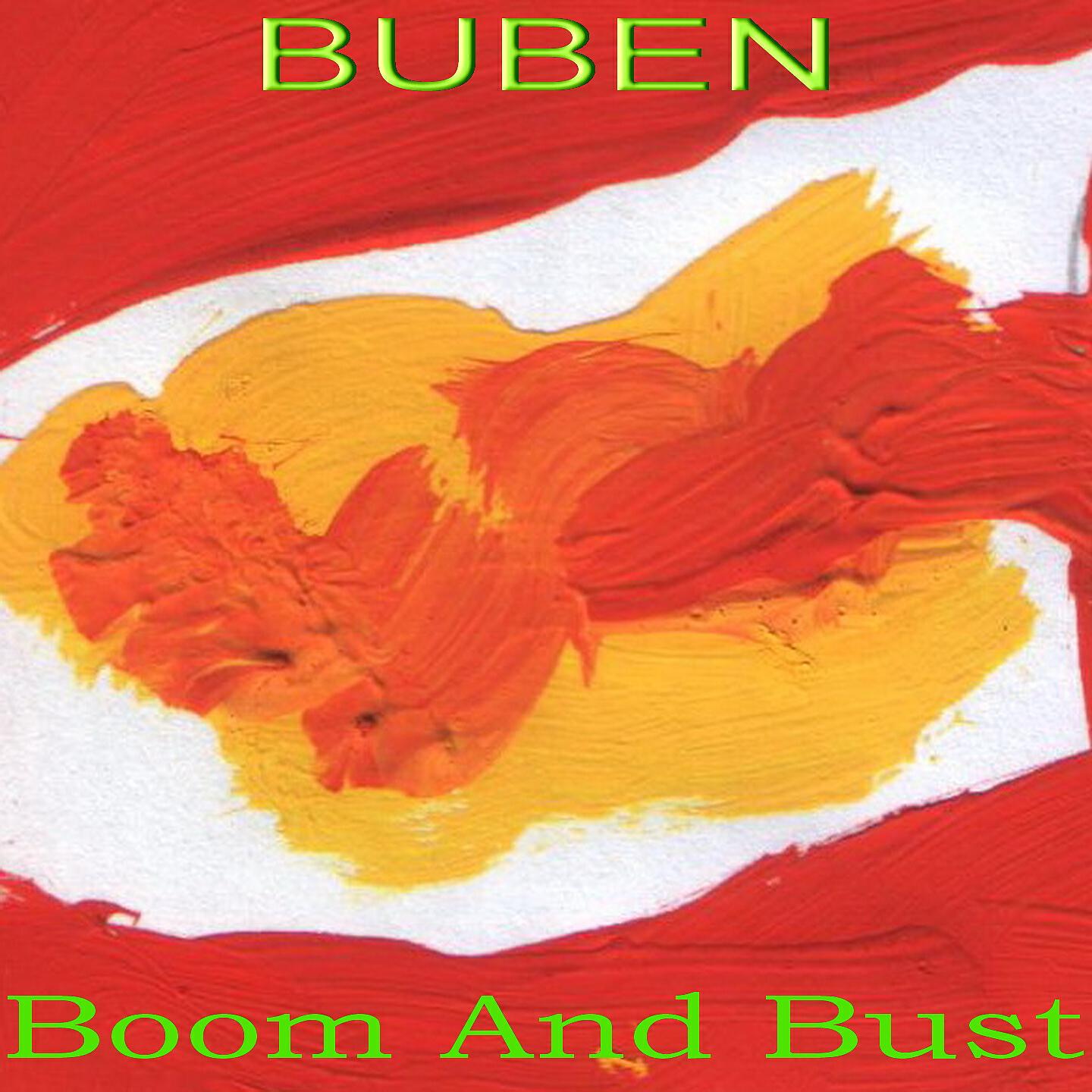 BUBEN - Boom and Bust