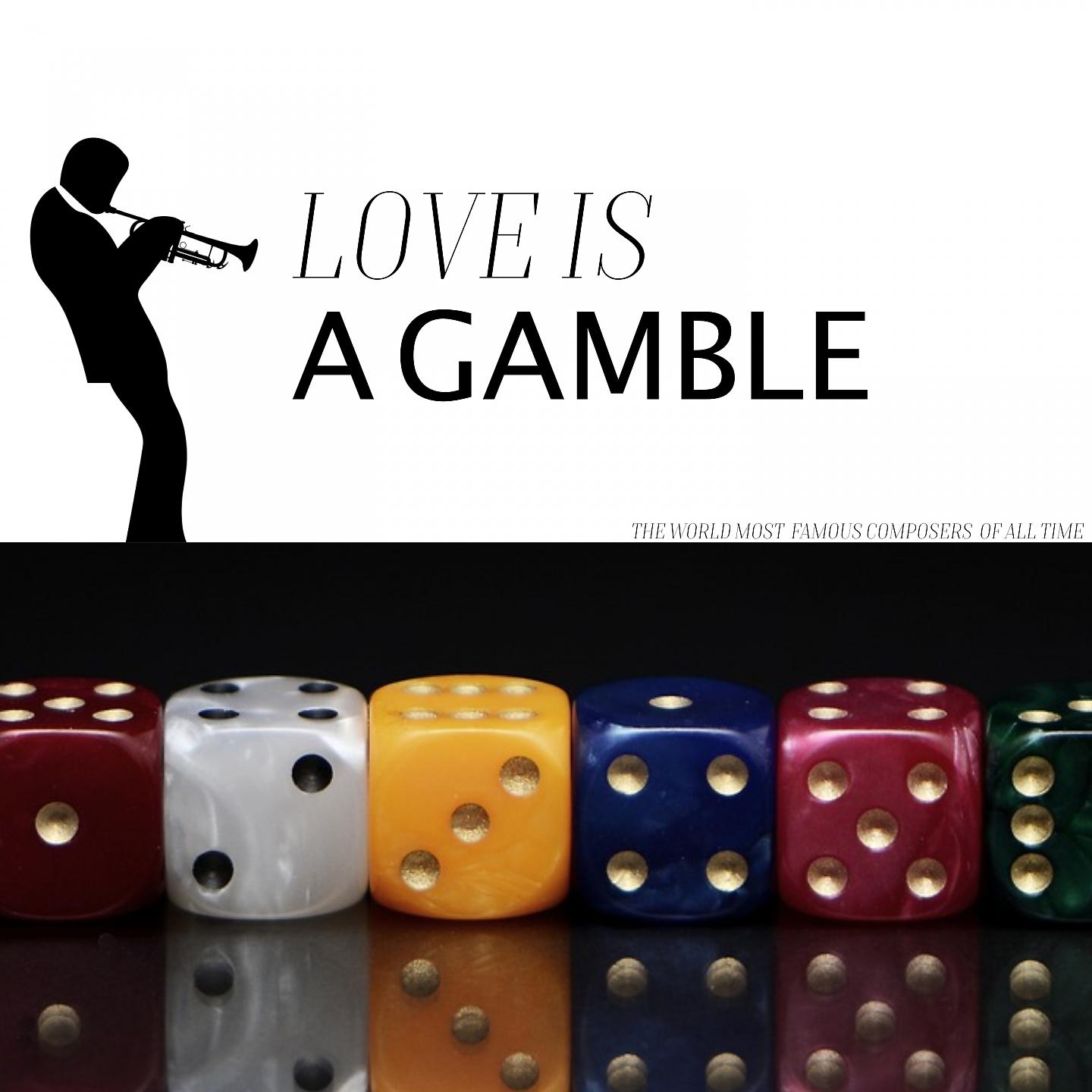 Постер альбома Love Is a Gamble.