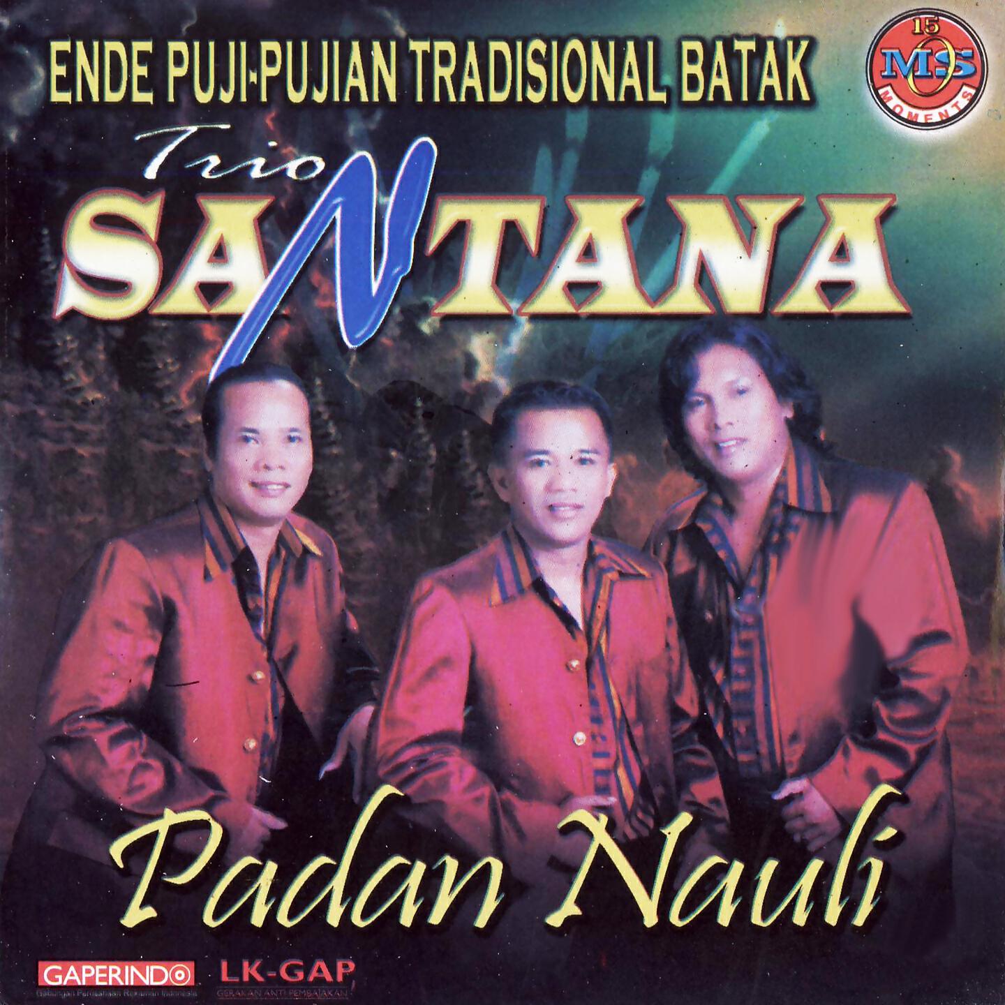 Trio Santana - Padan Nauli