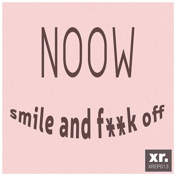 Постер альбома Smile and F**k Off EP
