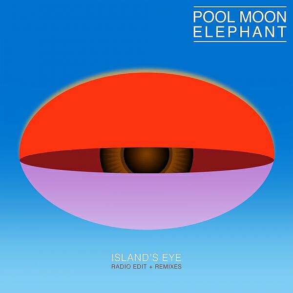 Pool Moon Elephant - Island's Eye (Lorenzo Molinari Remix)