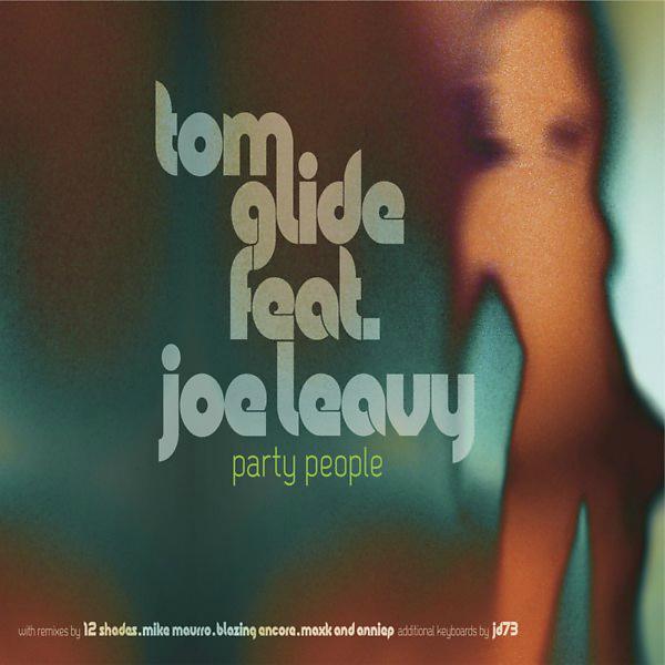 Joe Leavy - Party People (12Shades Old School Dub)