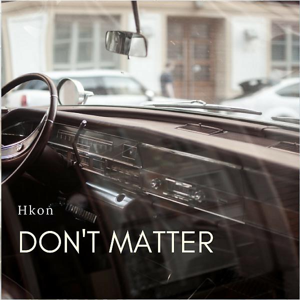 Постер альбома It Don't Matter