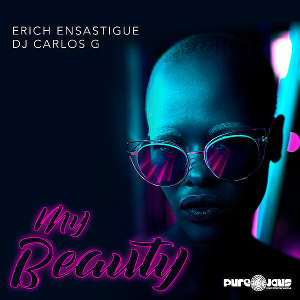 Erich Ensastigue - My Beauty (Mexico Xtreme Congas Mix)