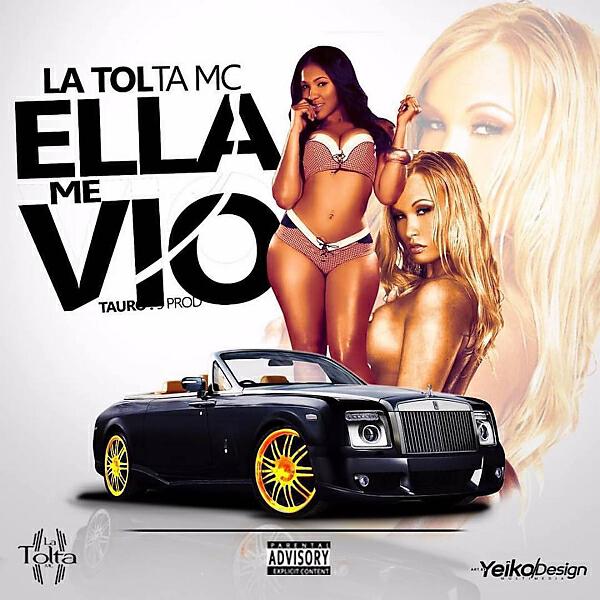 La Tolta MC - Ella me Vio
