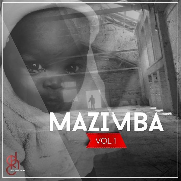 Постер альбома Mazimba, Vol. 01
