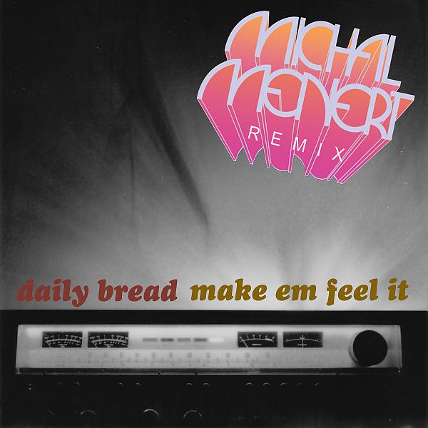 Постер альбома Make Em Feel It (Michal Menert Remix)