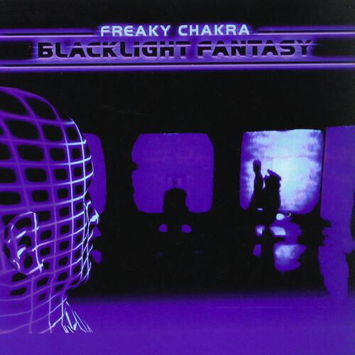 Freaky Chakra - Blacklight Fantasy
