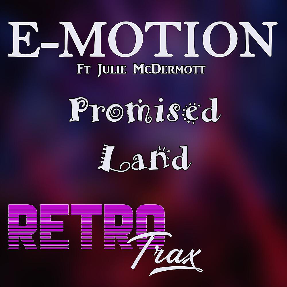 E-Motion - Promised Land (Original Mix)