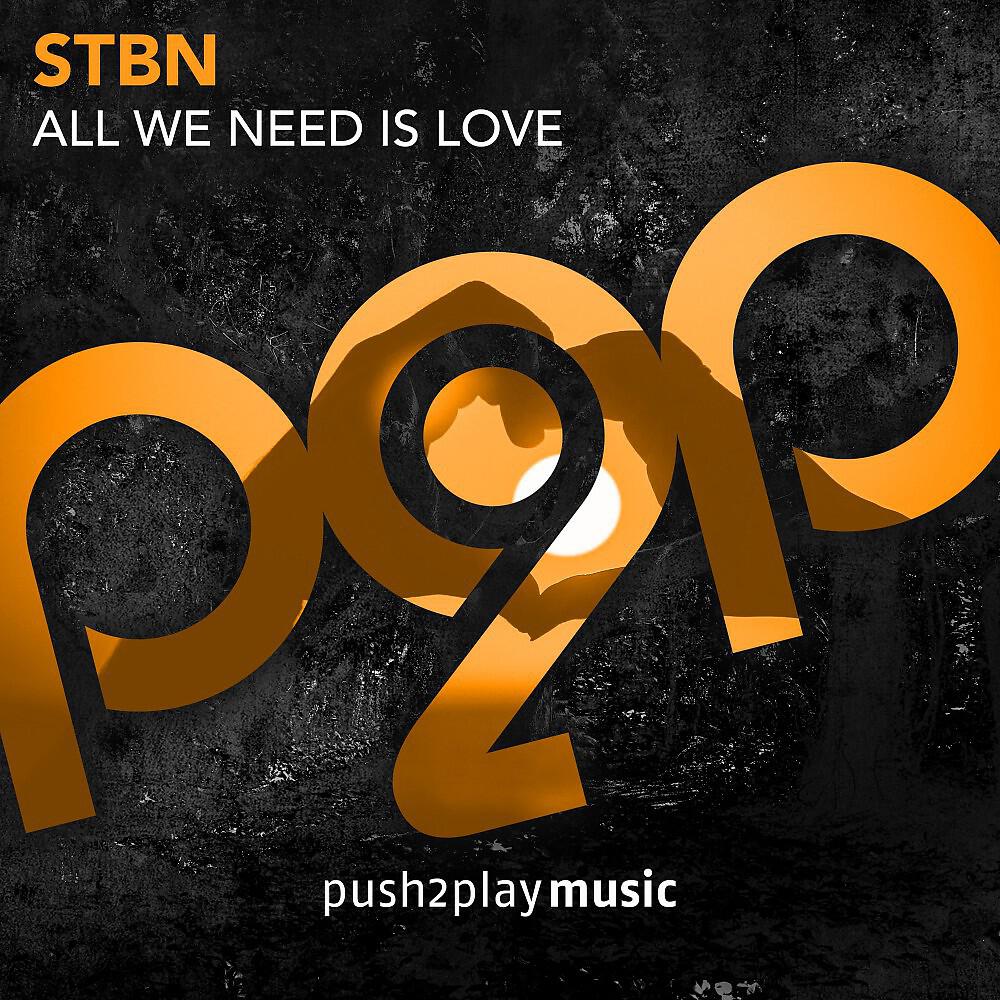 STBN - All We Need Is Love (Manu3L Remix Edit)