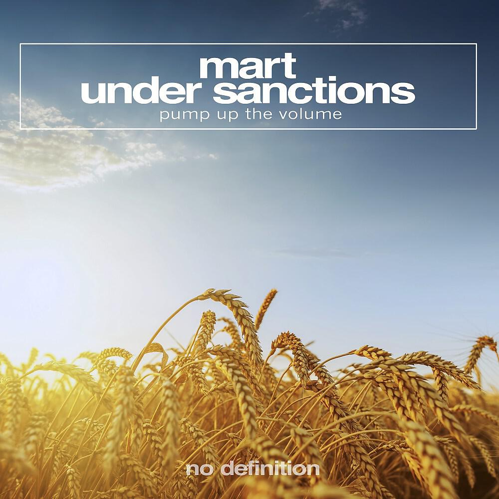 Mart & Under Sanctions - Pump up the Volume