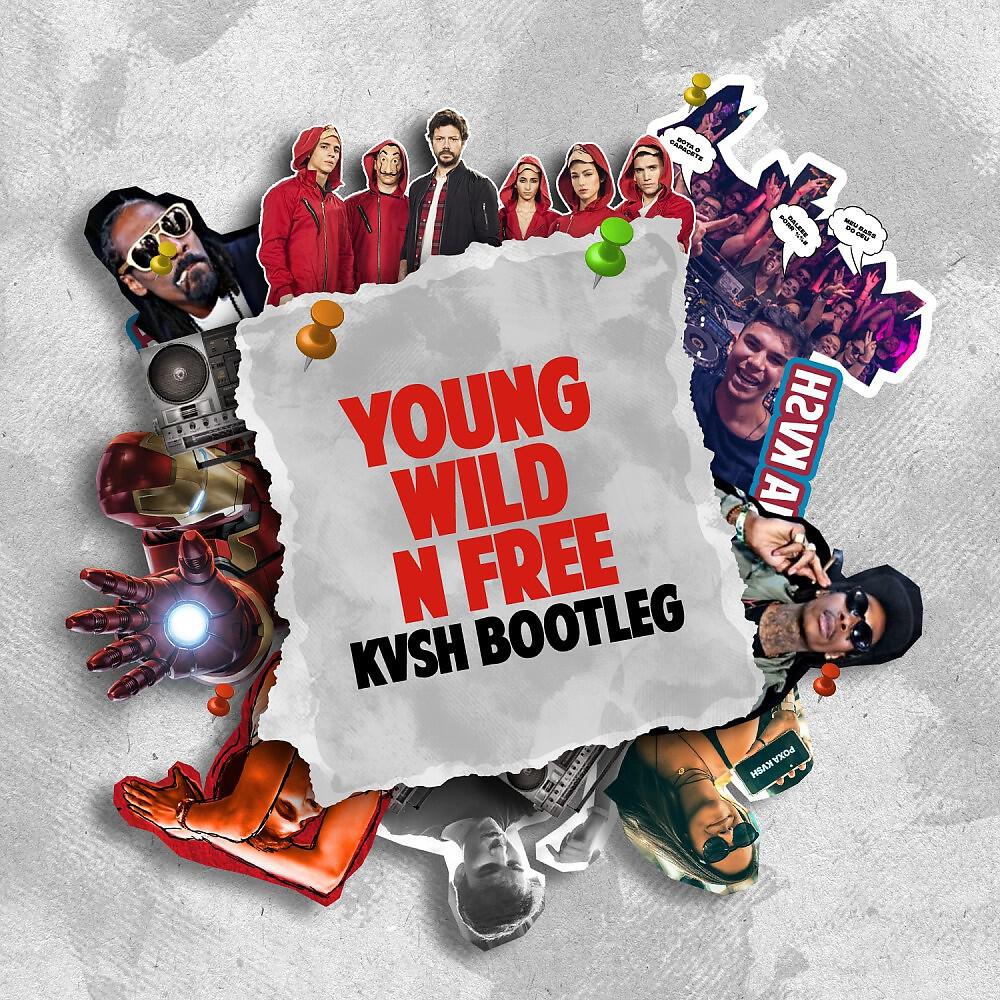 KVSH - Young, Wild 'n Free