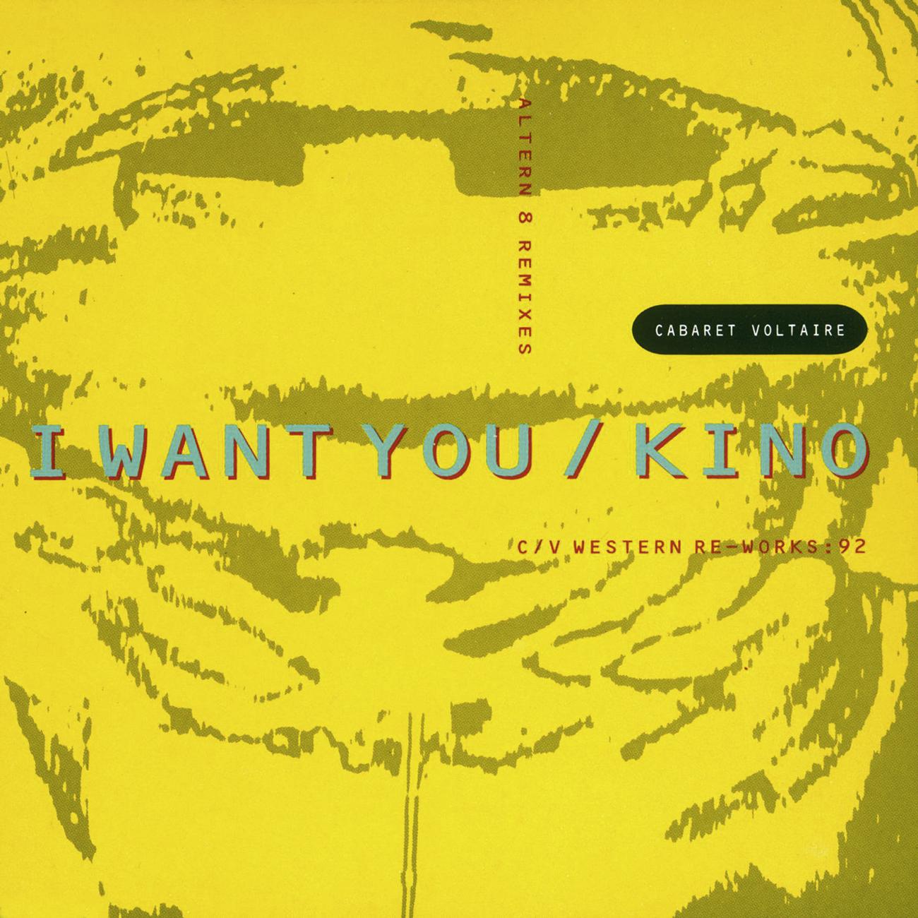 Постер альбома I Want You / Kino