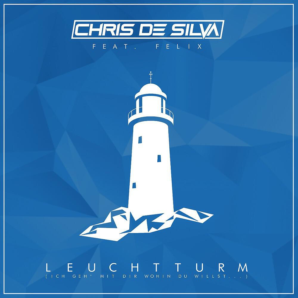Chris de Silva - Leuchtturm (DJM Remix)