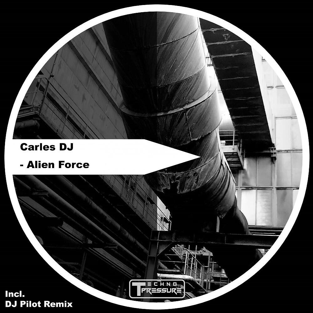 Carles DJ - Alien Force