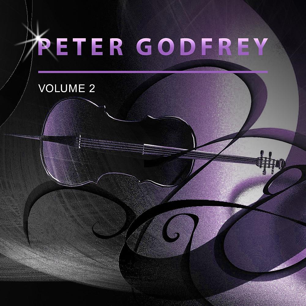 Постер альбома Peter Godfrey, Vol. 2