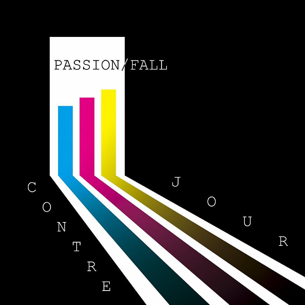 Постер альбома Passion and Fall