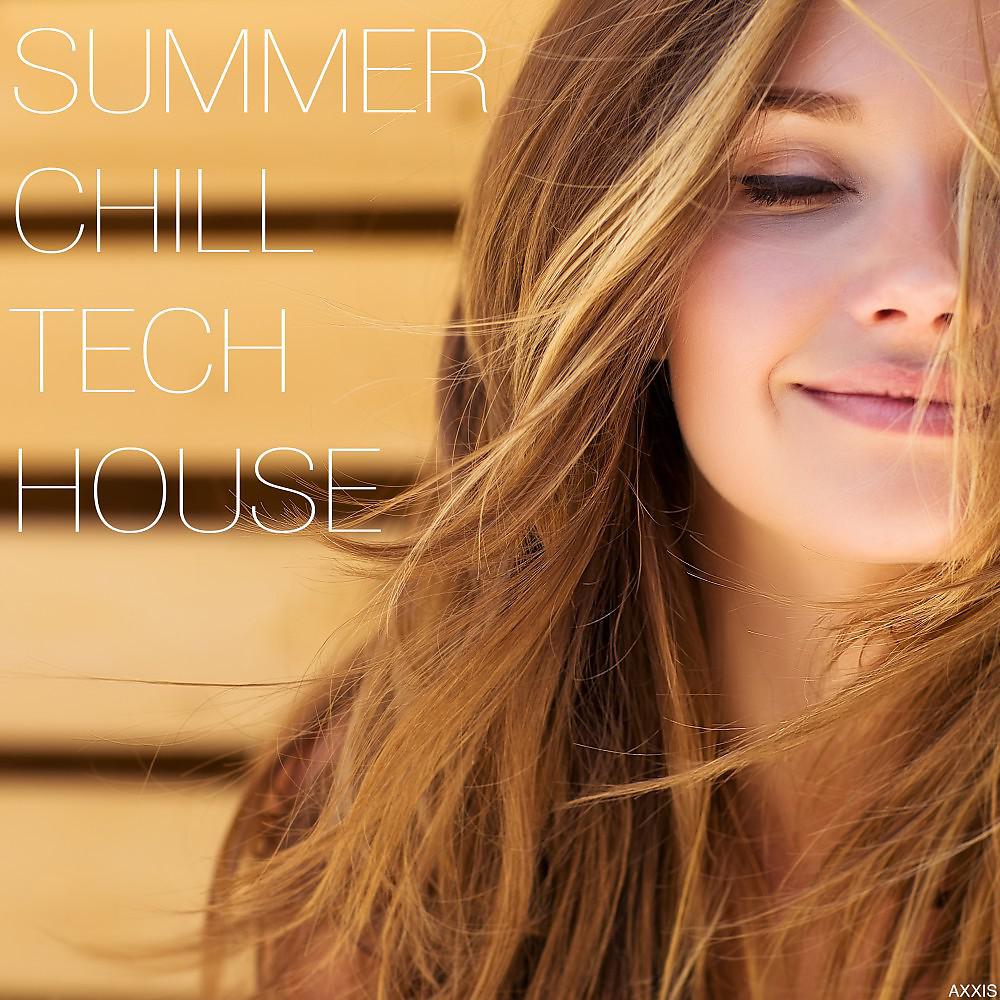 Постер альбома Summer Chill Tech House