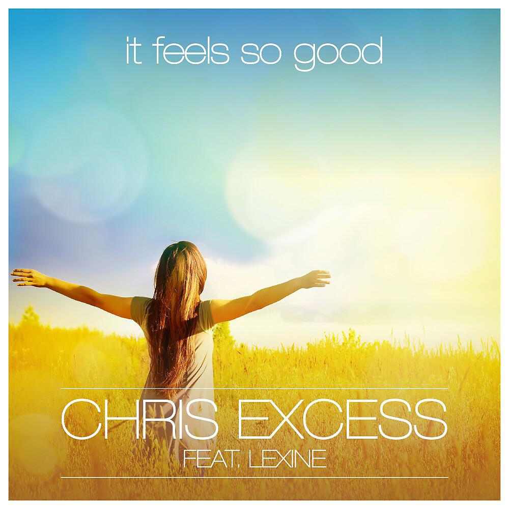 Chris Excess - It Feels so Good (Jason Parker Remix)