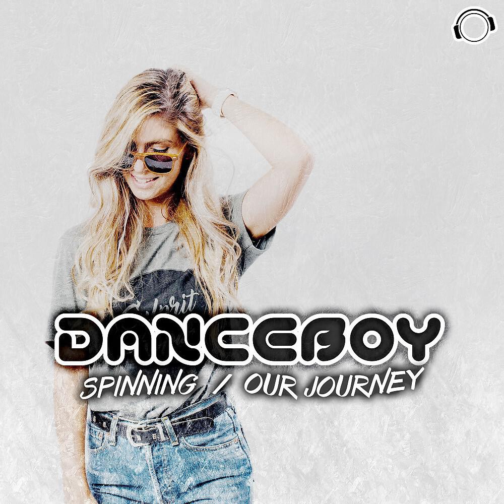 Danceboy - Our Journey (Radio Edit)