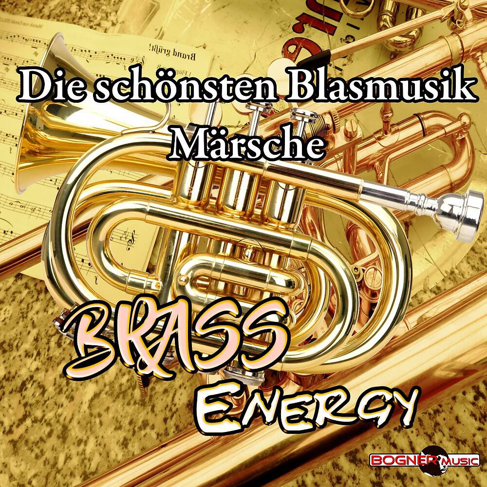 Brass Energy - Standschützen Marsch