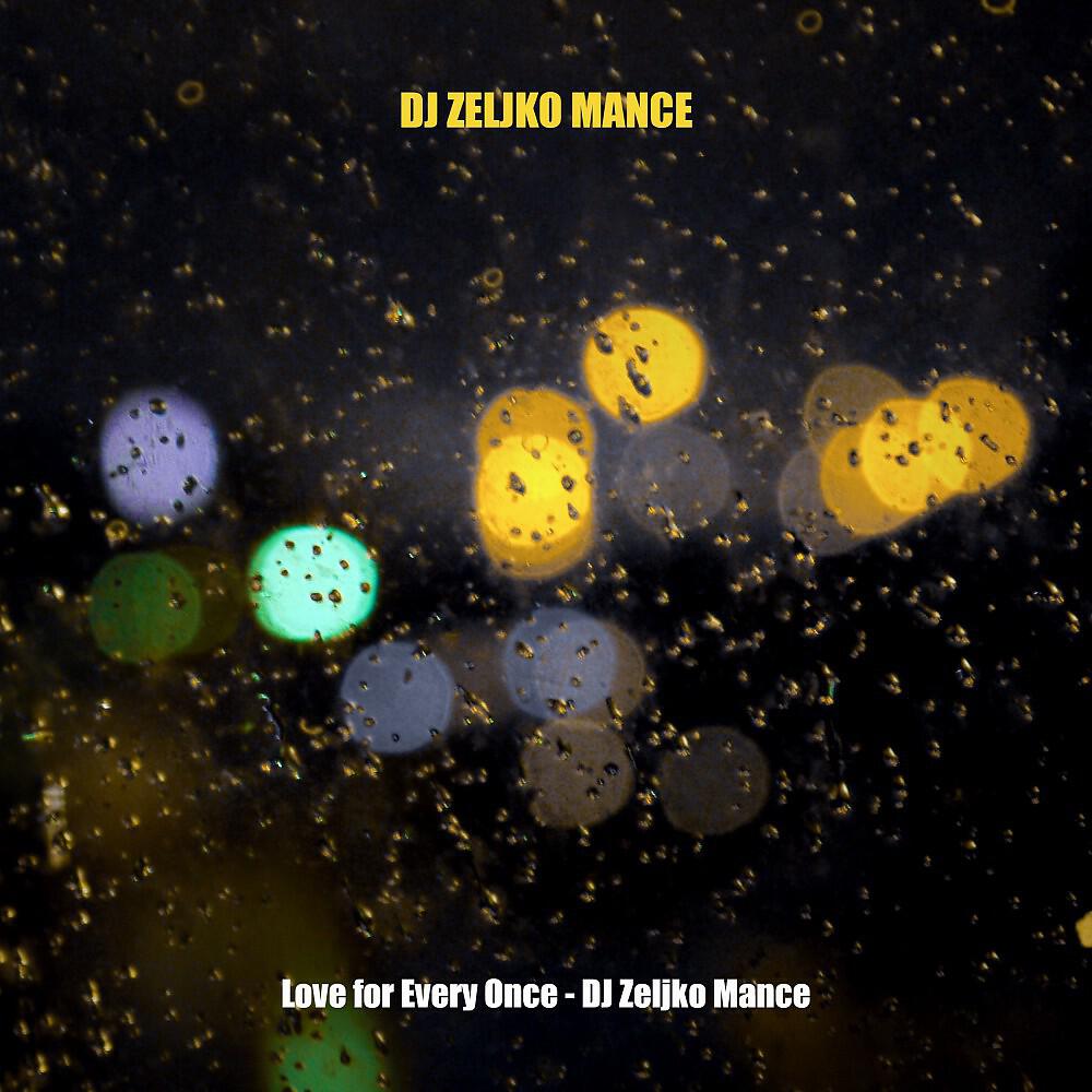 DJ Zeljko Mance - Prince of World