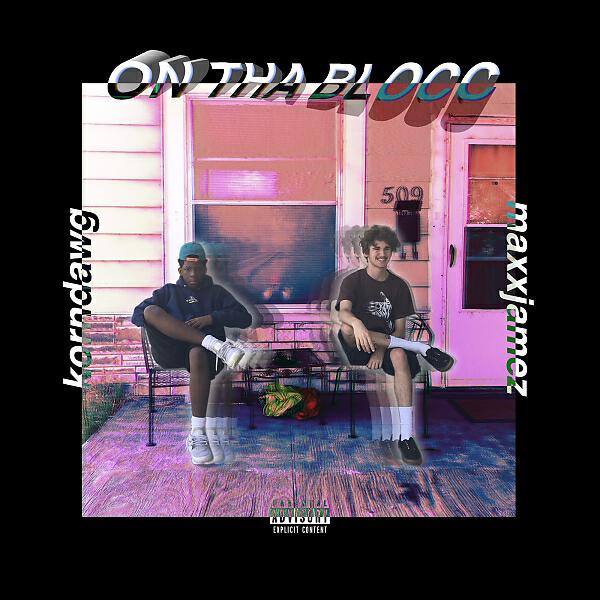KORNDAWG - On Tha Blocc (feat. MAXXJAMEZ)