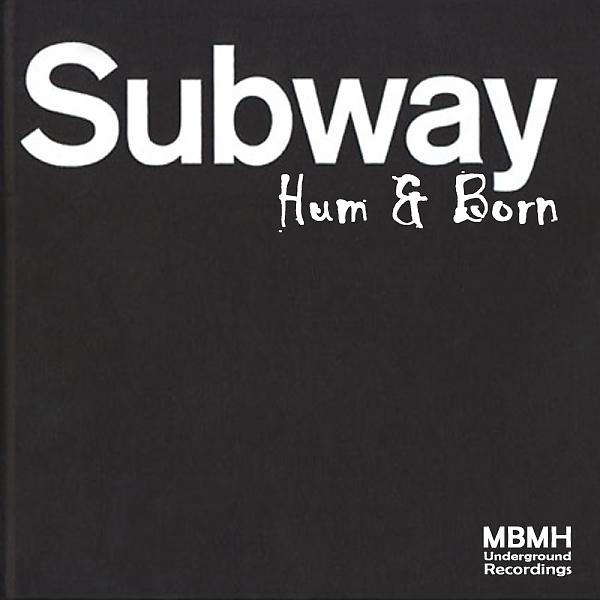 Постер альбома Subway