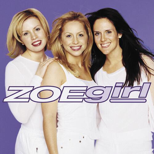 Zoegirl - It's Hard To Be A Girl