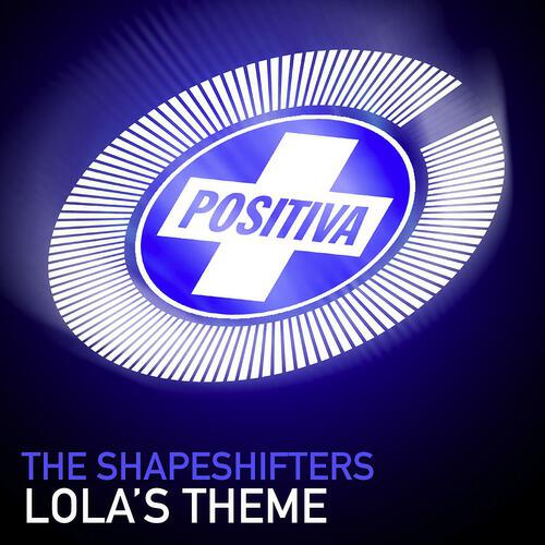 The Shapeshifters - Lola's Theme (Eric Prydz Mix)