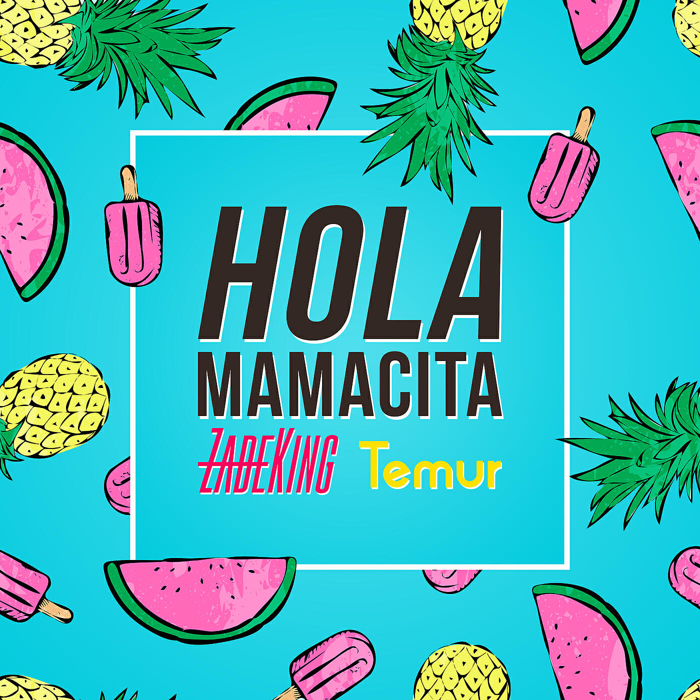 ZadeKing - Hola Mamacita