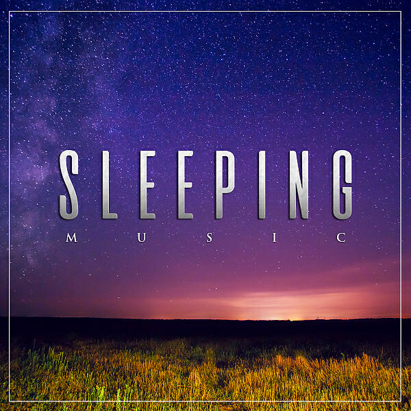 Sleeping Music - Sleep Music For Binaural Sleep (feat. Binaural Beats Sleep)