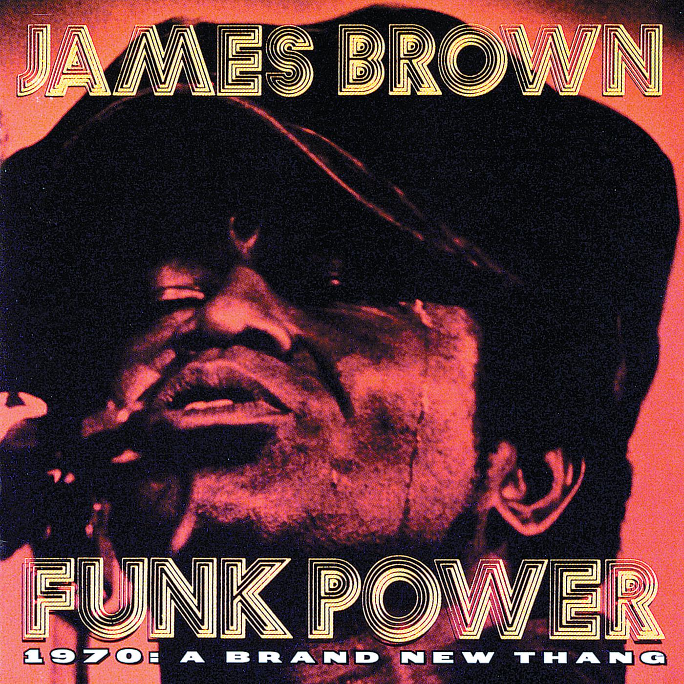 Постер альбома Funk Power 1970: A Brand New Thang