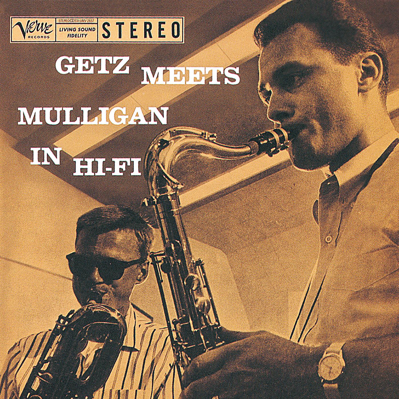 Постер альбома Getz Meets Mulligan In Hi-Fi