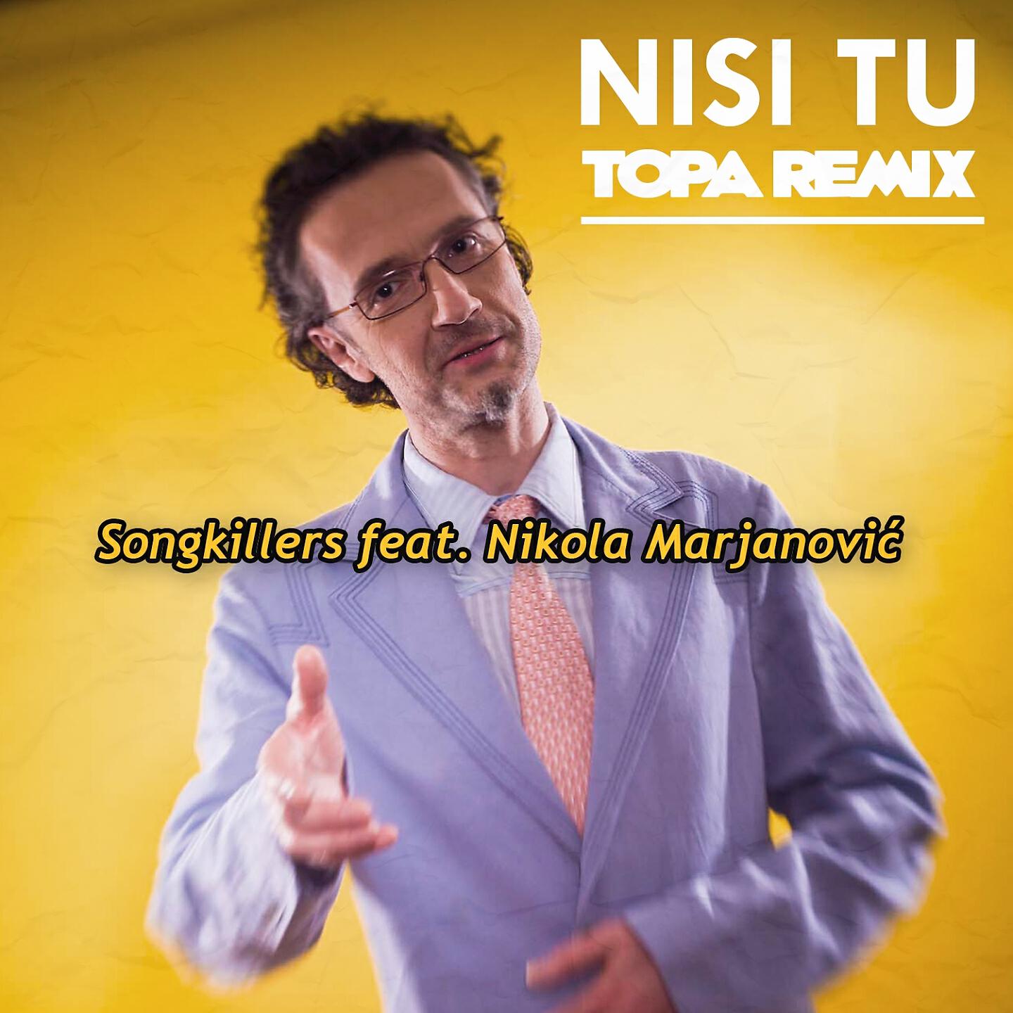Songkillers - Nisi Tu (Topa Club Remix)