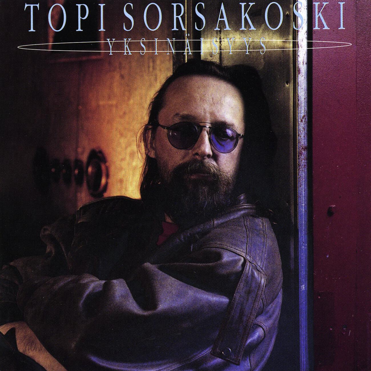 Topi Sorsakoski - Kerro, Onko Niin