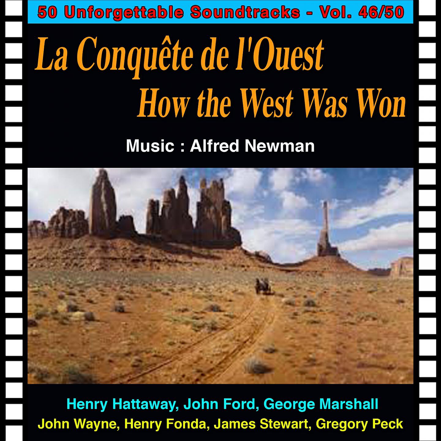 Alfred Newman - Clim a Higher Hill (La Conquête De L'ouest - How the West Was Won)
