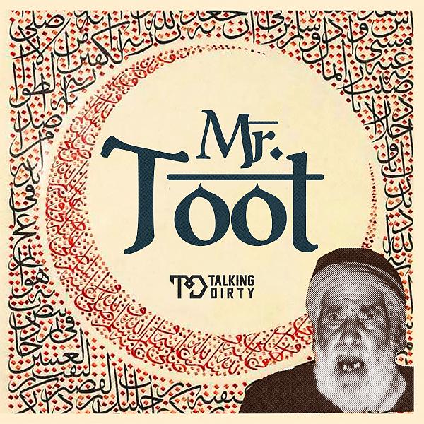 Постер альбома Mr. Toot