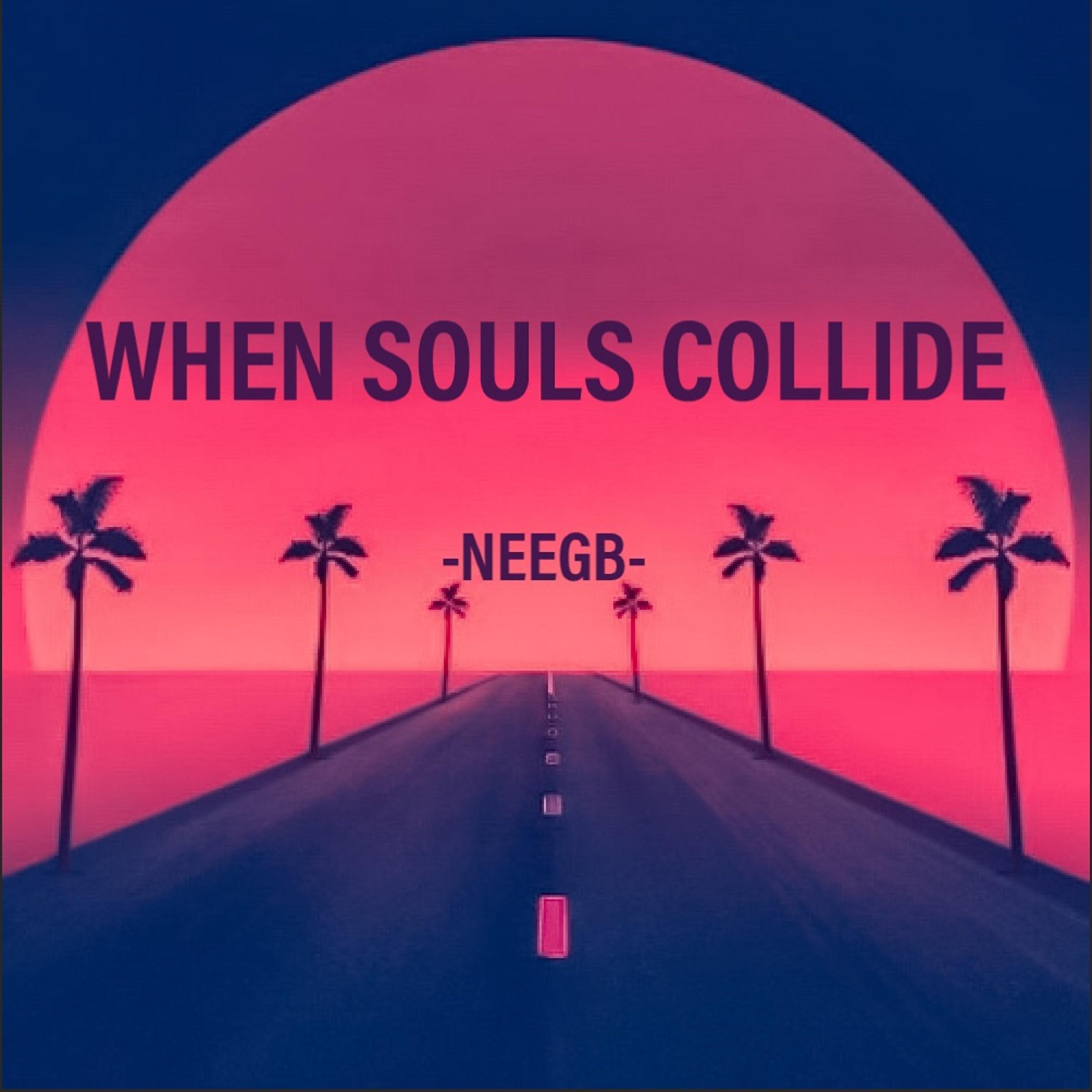Постер альбома When Souls Collide