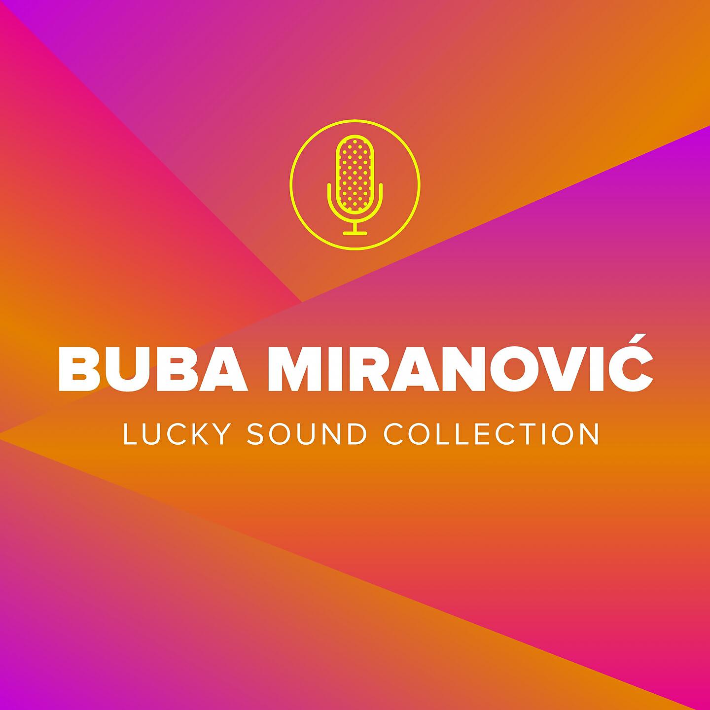 Buba Miranovic - Tri Leta, Tri Zime