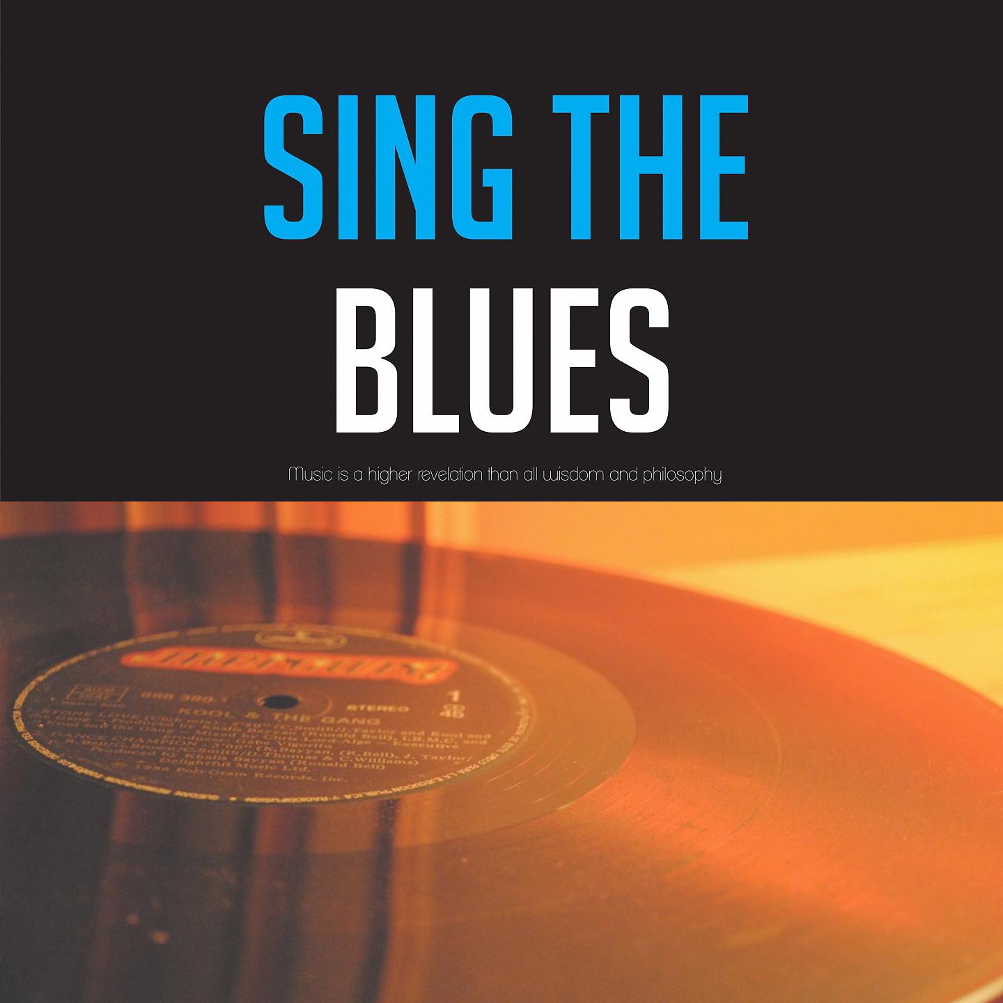 Постер альбома Sing the Blues