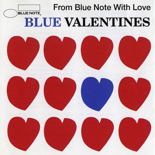 Постер альбома Blue Valentines -From Blue Note With Love