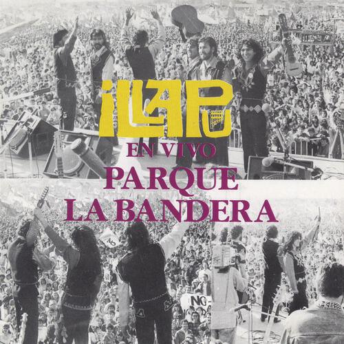 Illapu - Para Seguir Viviendo