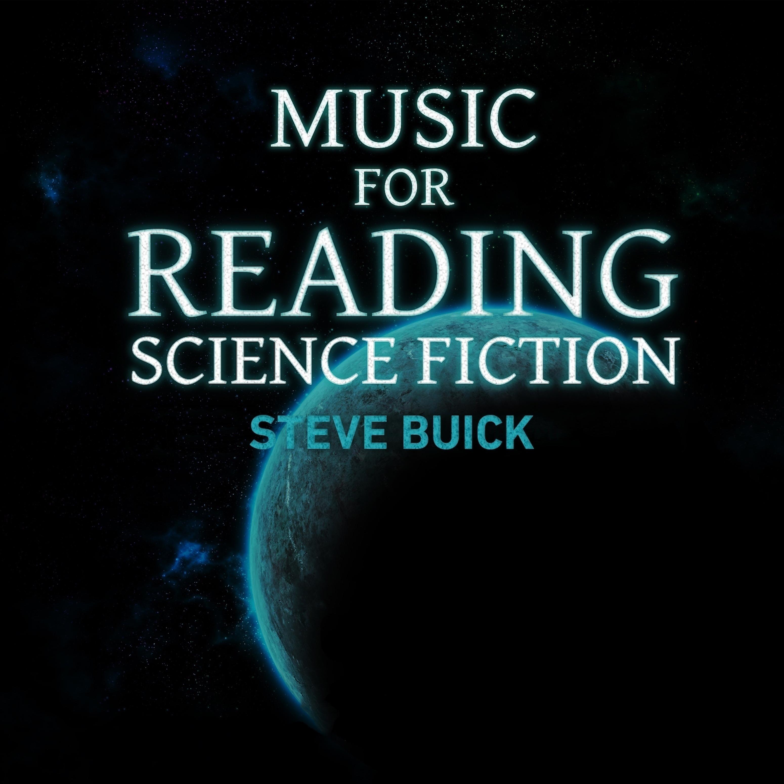 Постер альбома Music for Reading Science Fiction