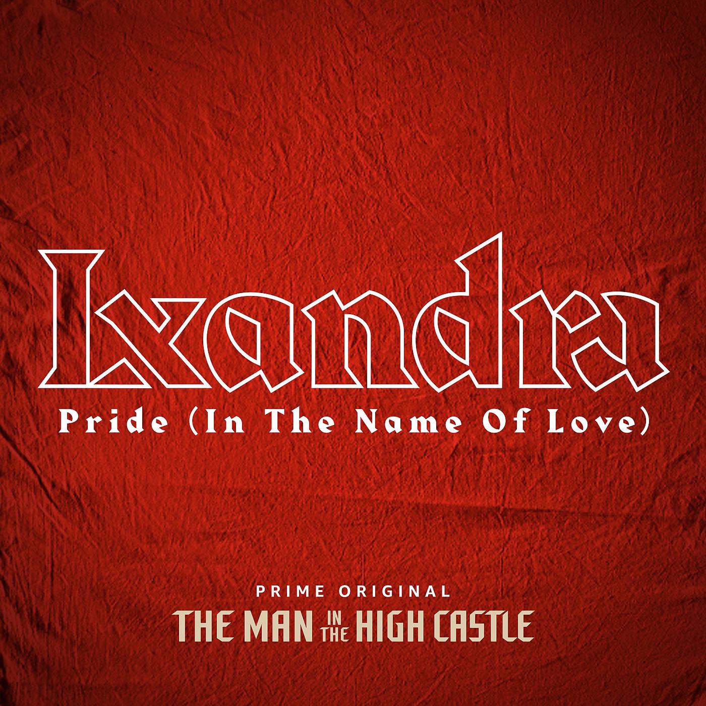 Постер альбома Pride (In The Name Of Love)